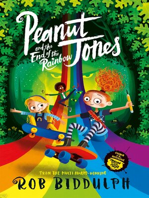 cover image of Peanut Jones and the End of the Rainbow